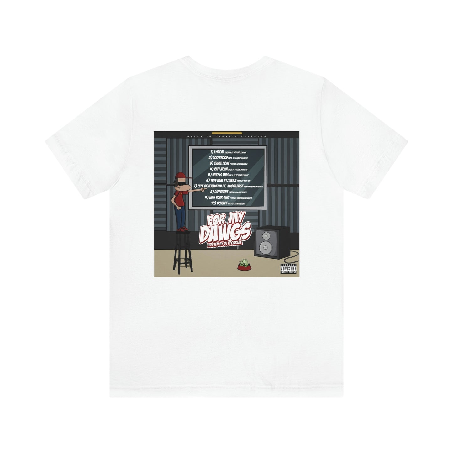 For My Dawgs T-Shirt
