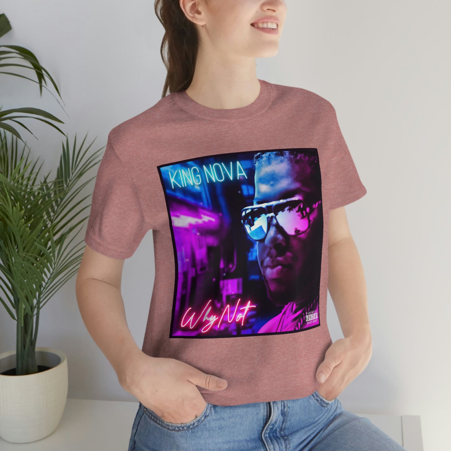WHY NOT T-Shirt