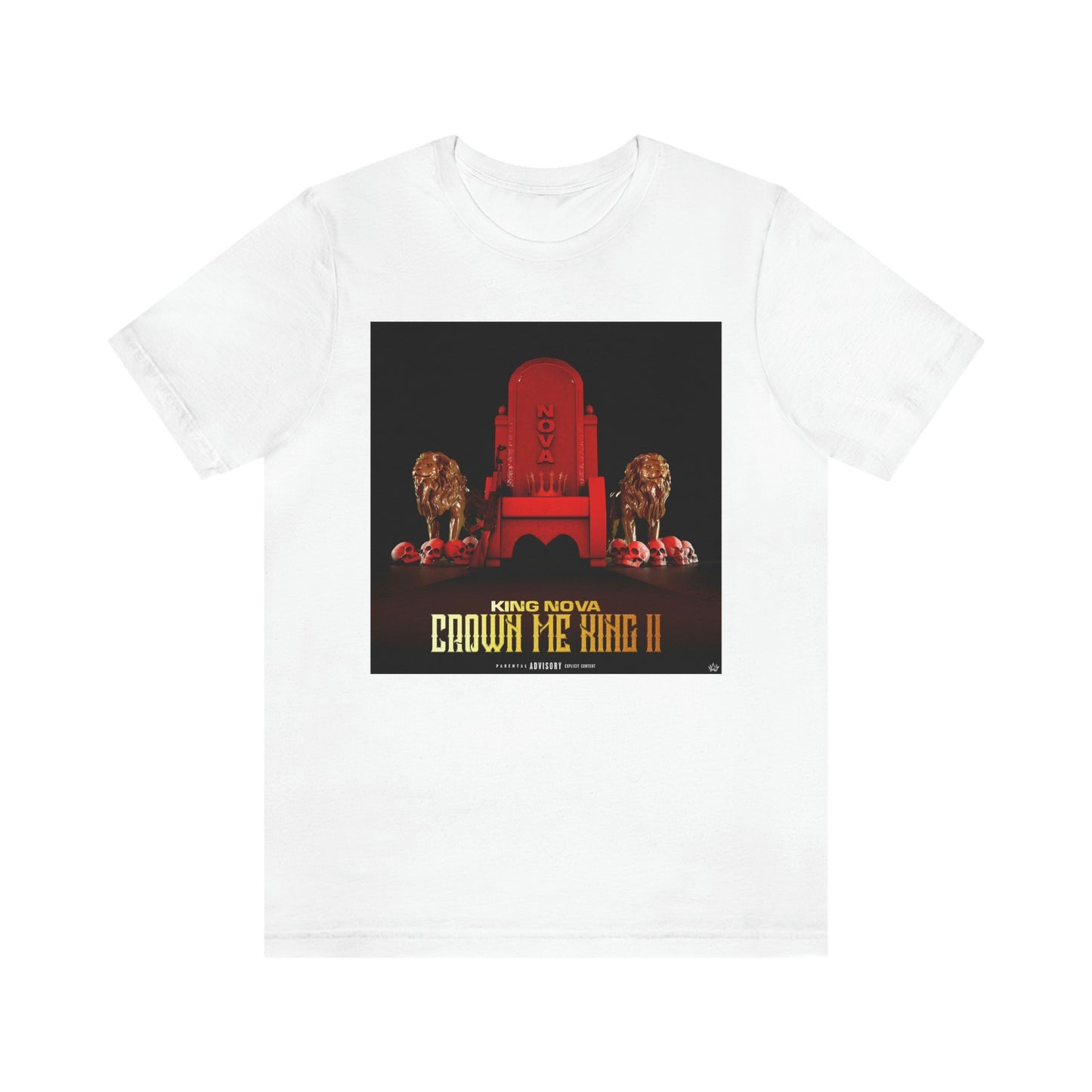 CROWN ME KING II T-Shirt
