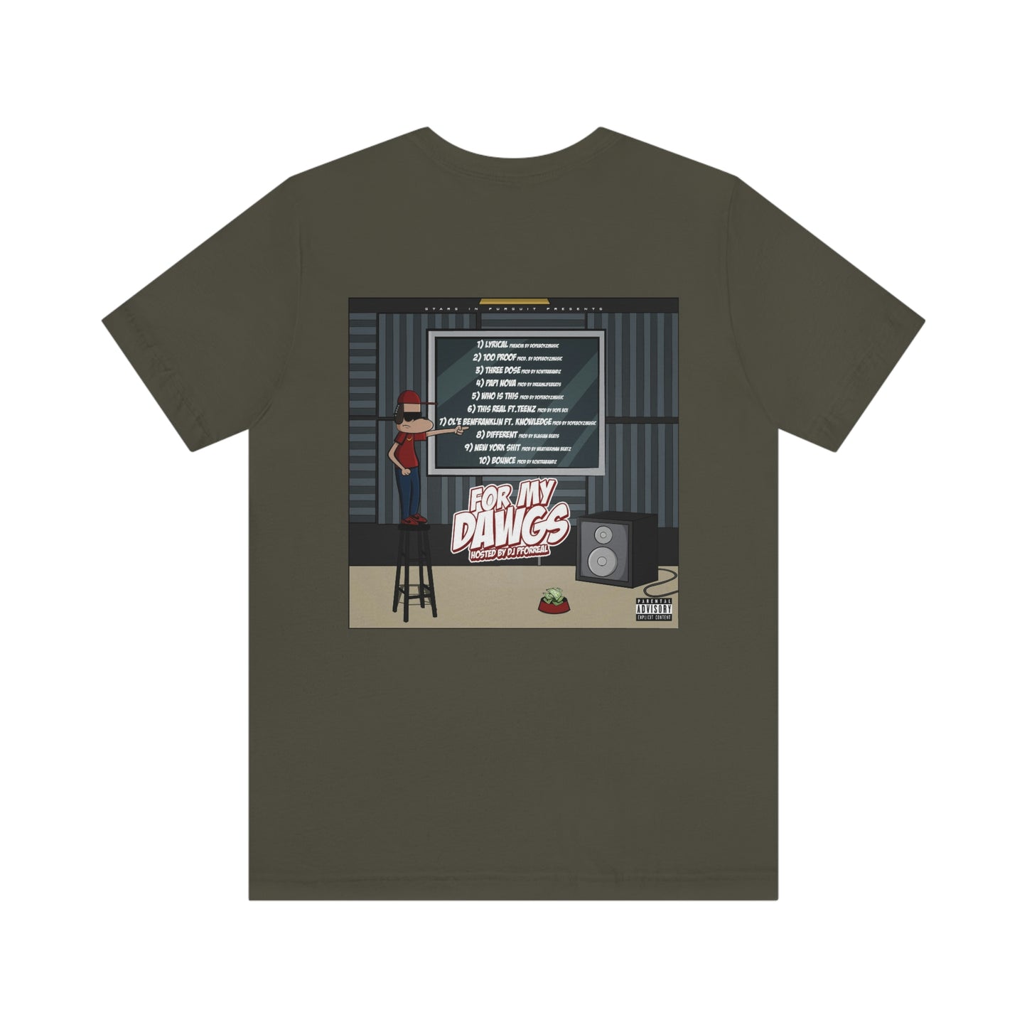 For My Dawgs T-Shirt