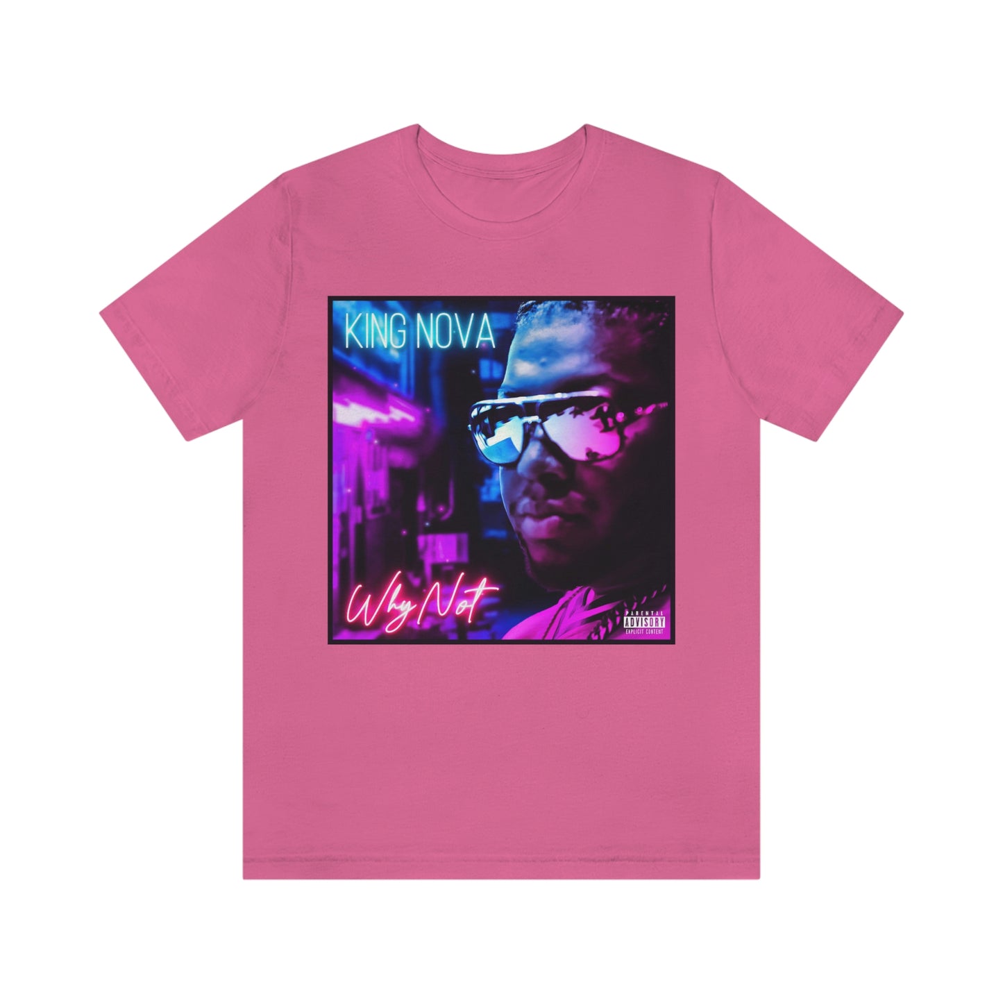 WHY NOT T-Shirt