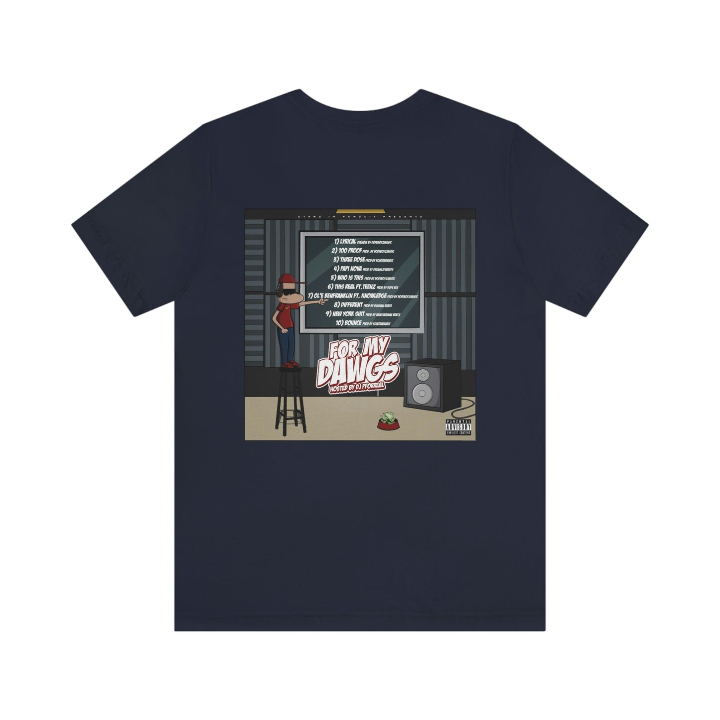 For My Dawgs T-Shirt