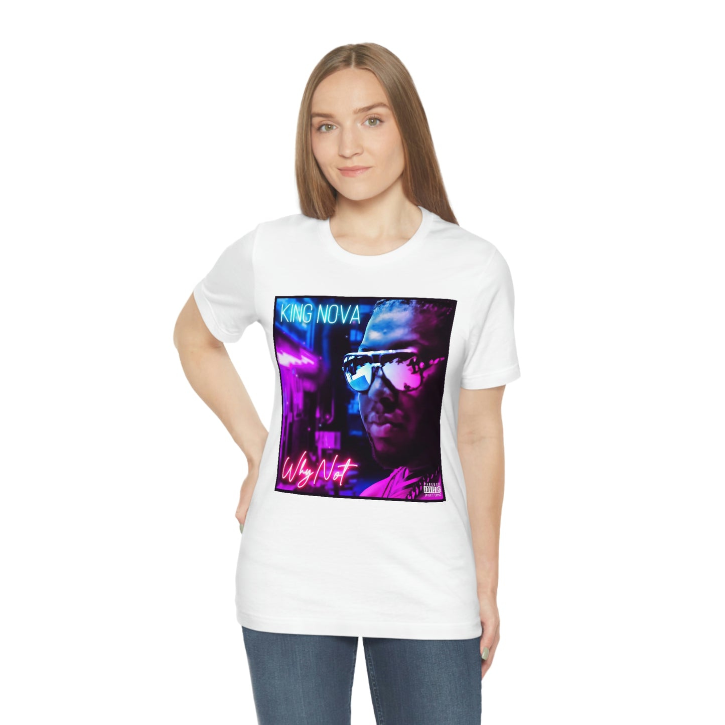 WHY NOT T-Shirt