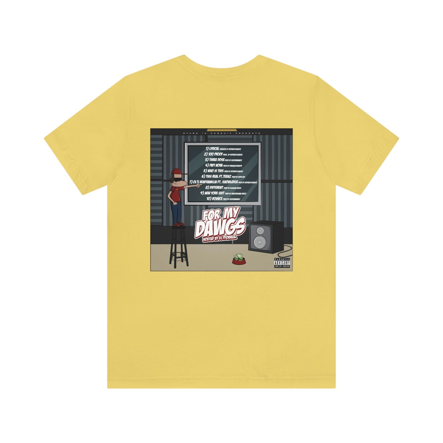 For My Dawgs T-Shirt