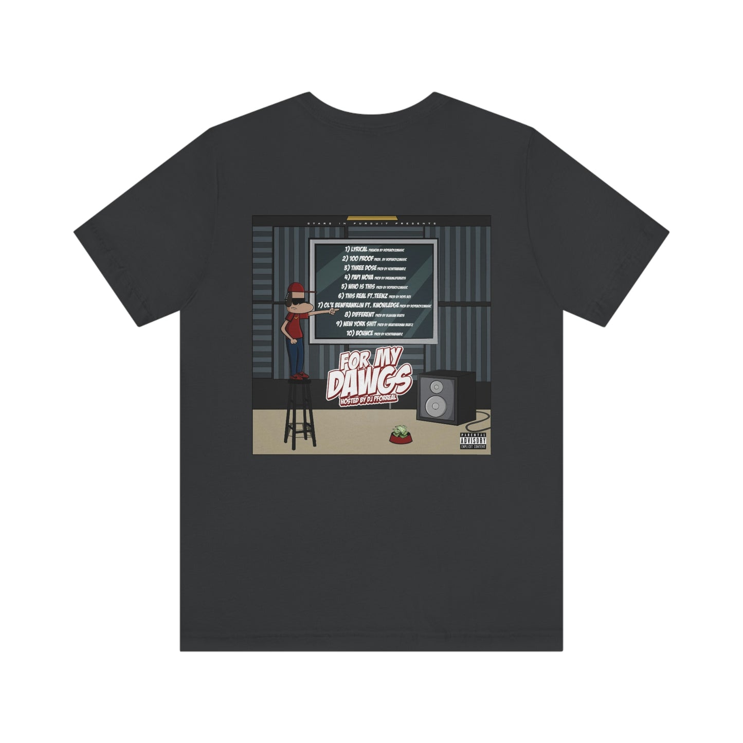 For My Dawgs T-Shirt
