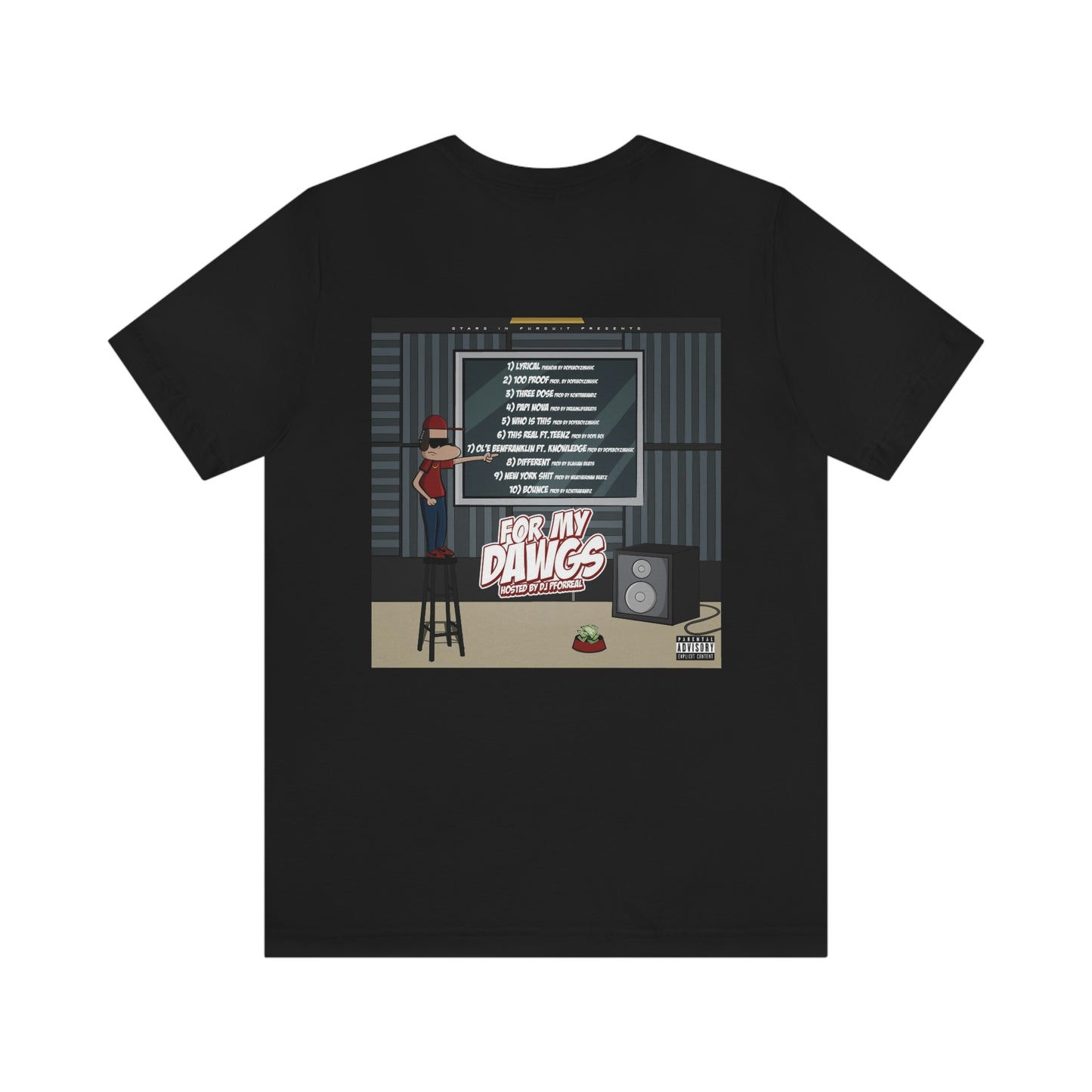 For My Dawgs T-Shirt