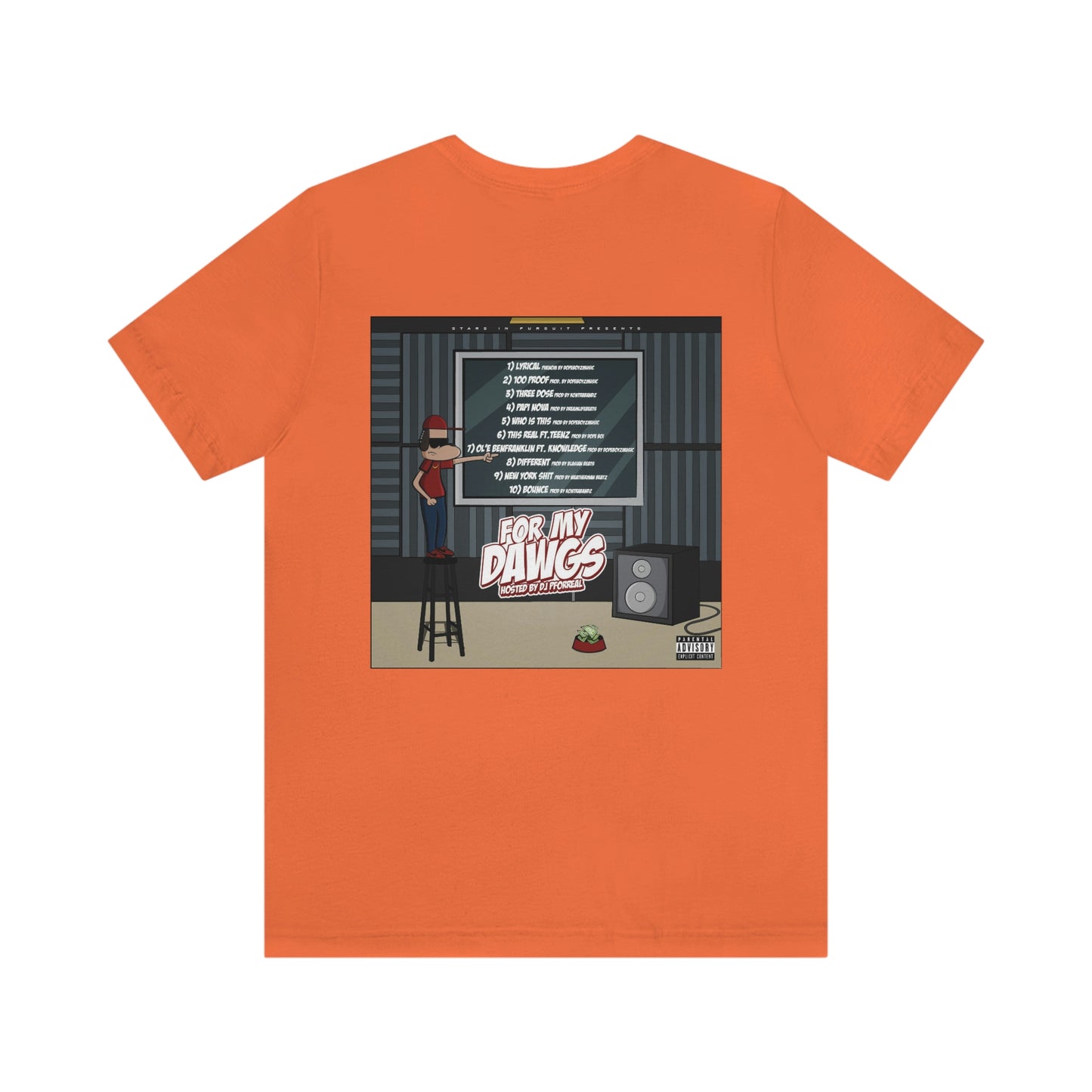 For My Dawgs T-Shirt