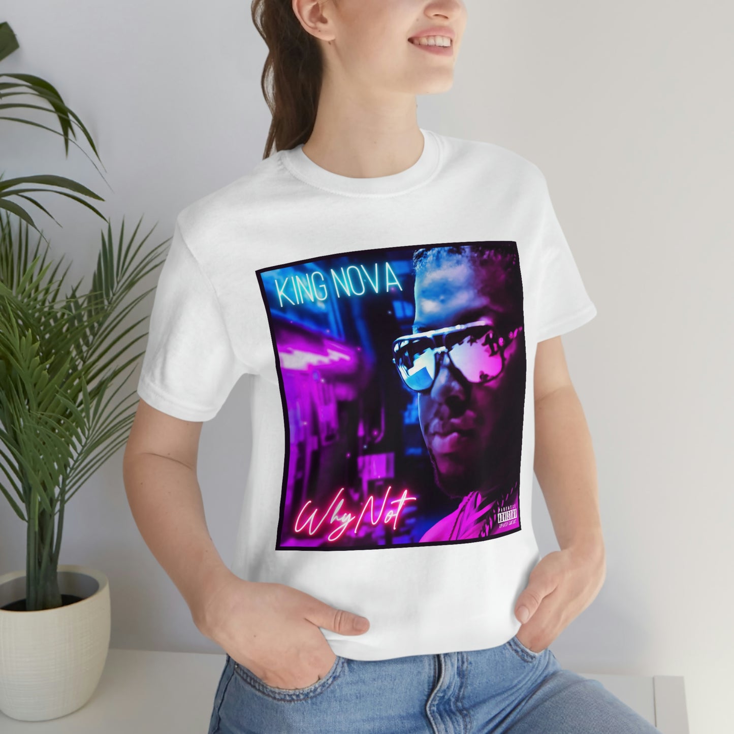 WHY NOT T-Shirt