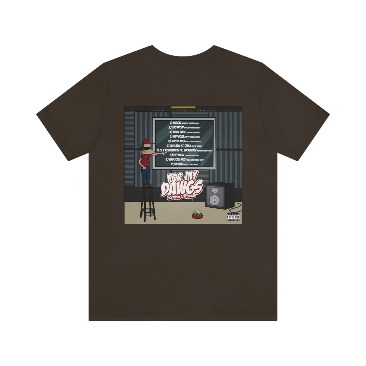 For My Dawgs T-Shirt