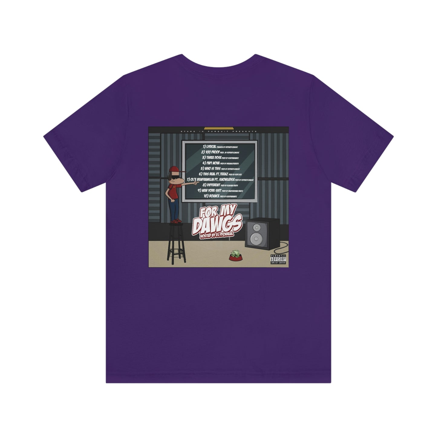 For My Dawgs T-Shirt
