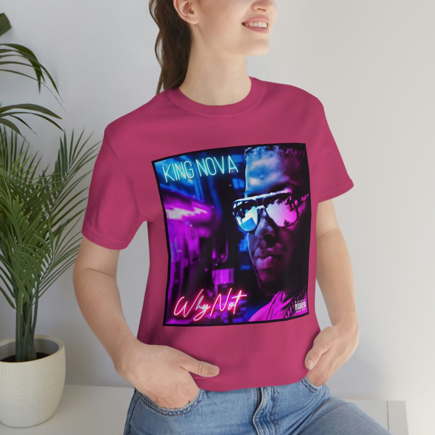 WHY NOT T-Shirt