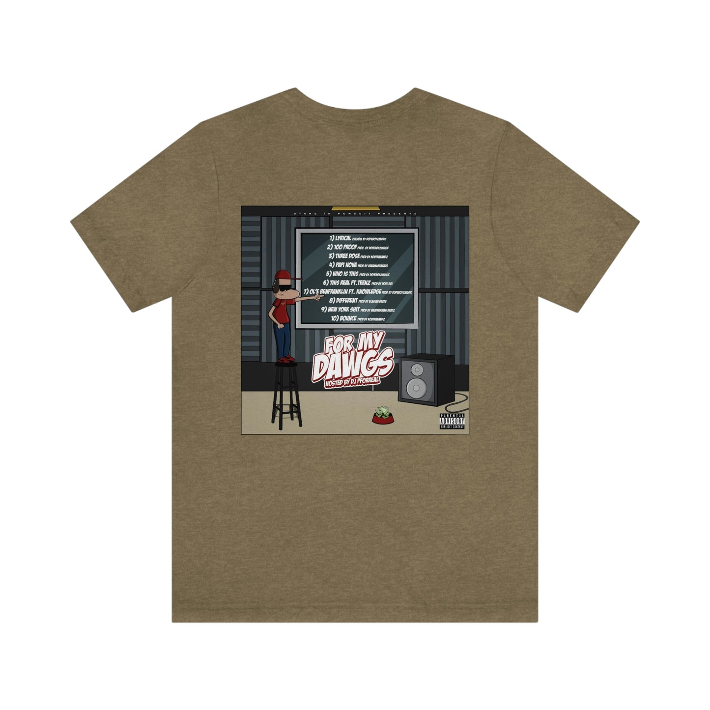 For My Dawgs T-Shirt