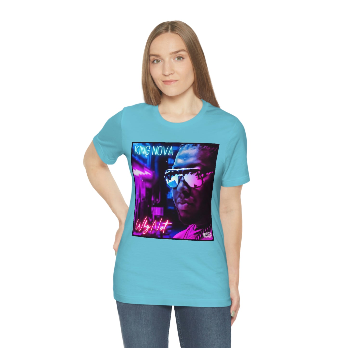 WHY NOT T-Shirt