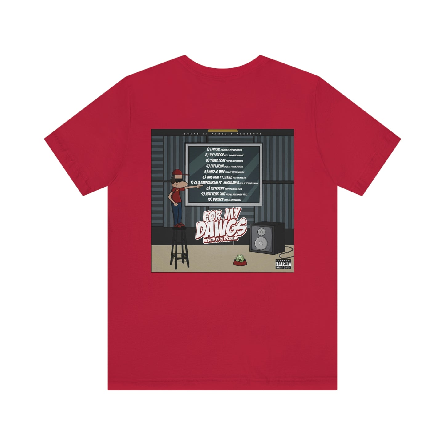 For My Dawgs T-Shirt