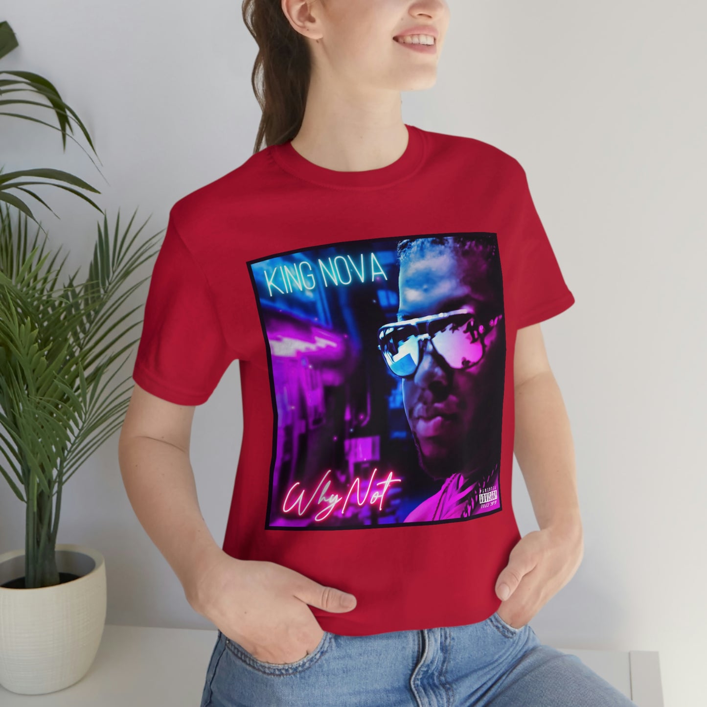 WHY NOT T-Shirt