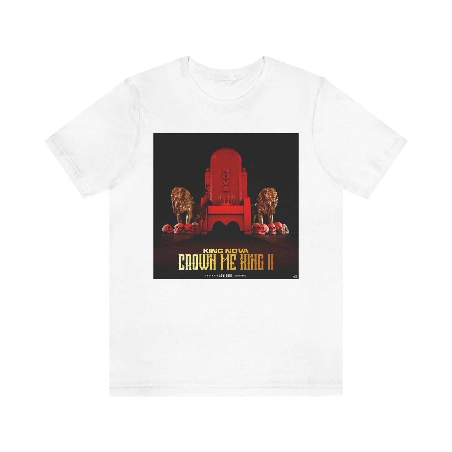 CROWN ME KING II T-Shirt