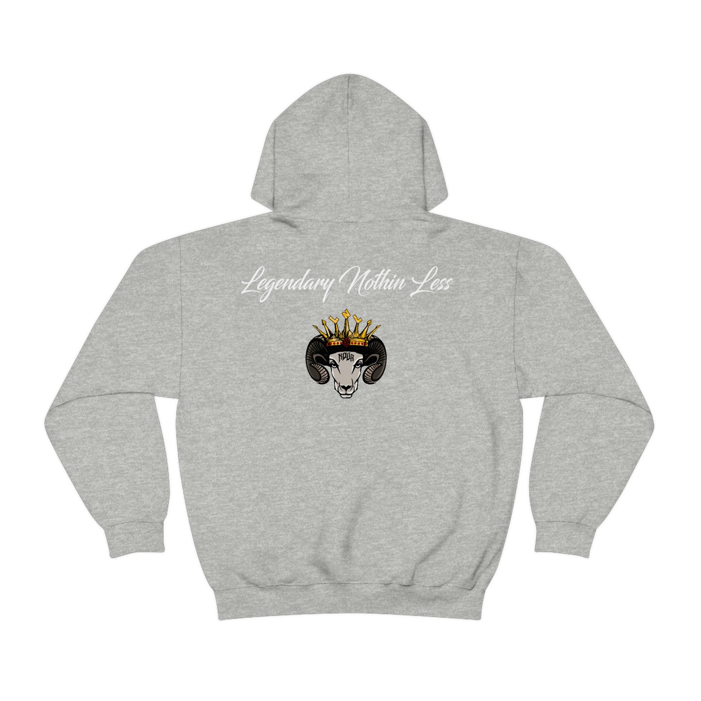 Legendary Nothin Less Sweatshirt Front & Back