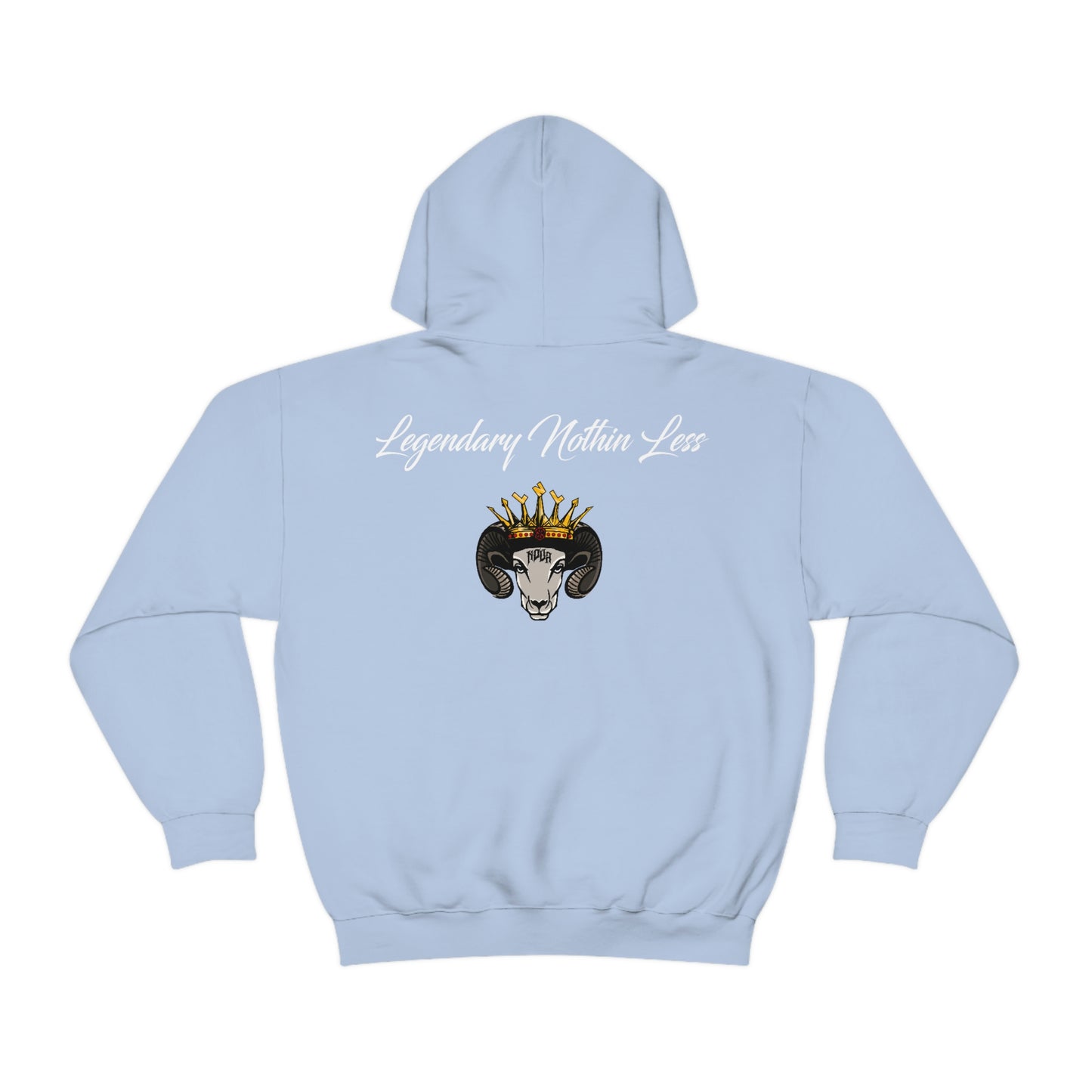 Legendary Nothin Less Sweatshirt Front & Back