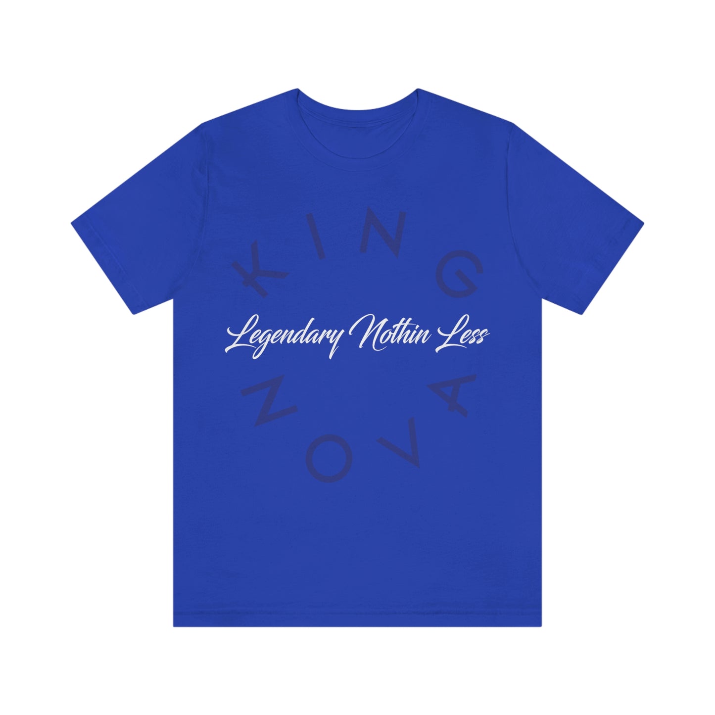 Legendary Nothin Less T-Shirt Blue & White